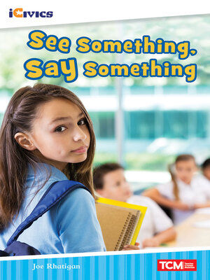 cover image of See Something, Say Something